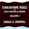 Plank-On-Frame Models Vol I
