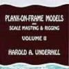 Plank-On-Frame Models Vol II
